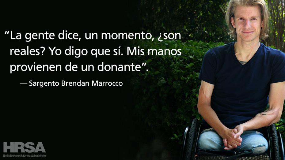 "La gente dice, un momento, son reales? Yo digo que si. Mis manos provienen de un donante."