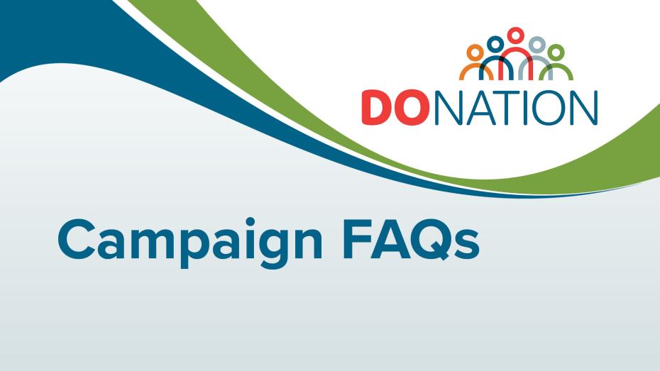 Campaign FAQs