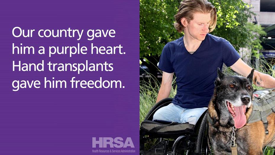 Our country gave him a purple heart, Hands transplants gave him freedom.